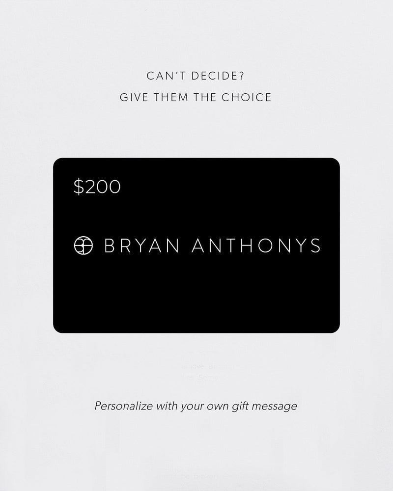 Bryan Anthonys E-Gift Card