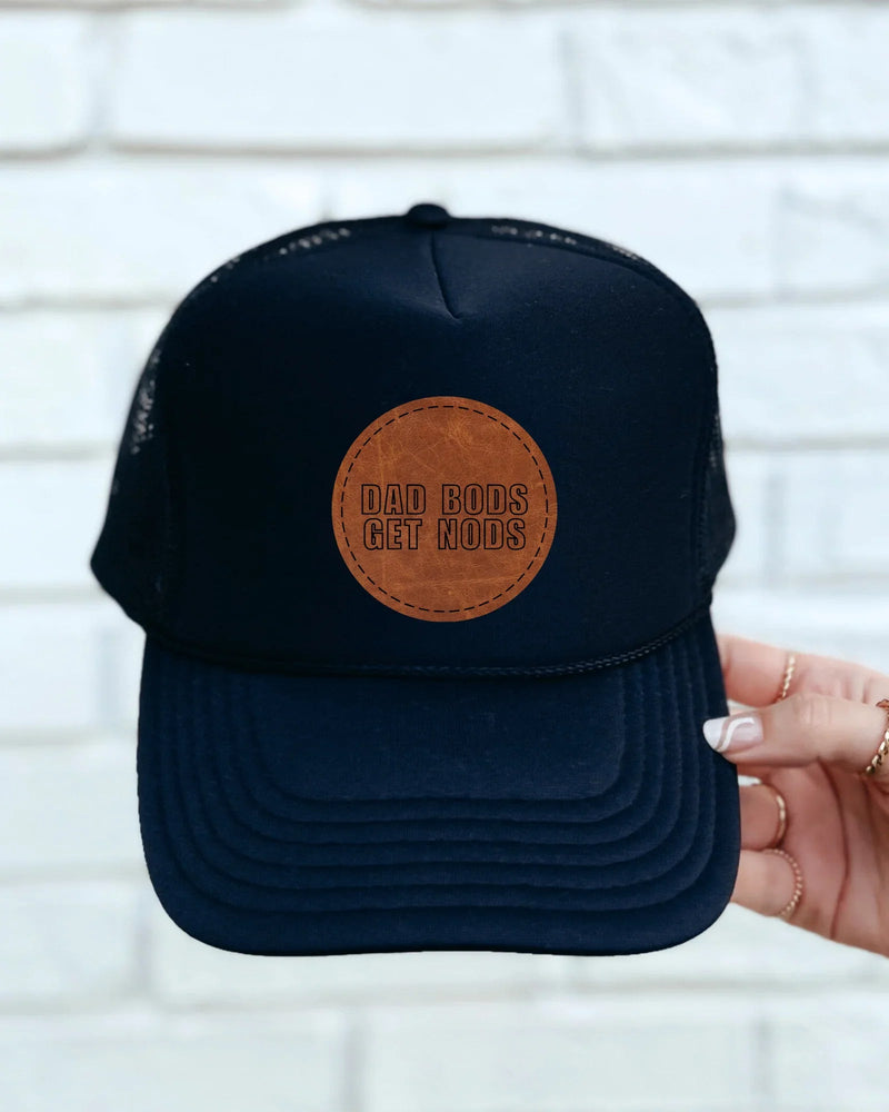 Dad Bods Get Nods Leather Patch Hat – Funny Trucker Hat for Men – Foam Otto or Two-Tone Twill Hat – Grillin’ & Chillin’ Dad Gift
