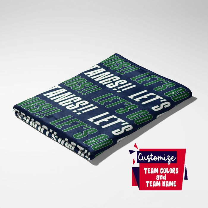 Let's Go (Custom Team Name) - Personalized Blanket