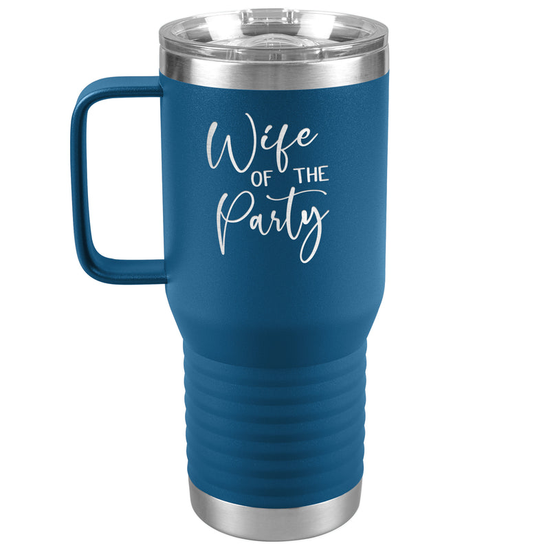 Wife of the Party - Newlywed - Fun Tumbler - Bride - lots of colors 20 oz with handle