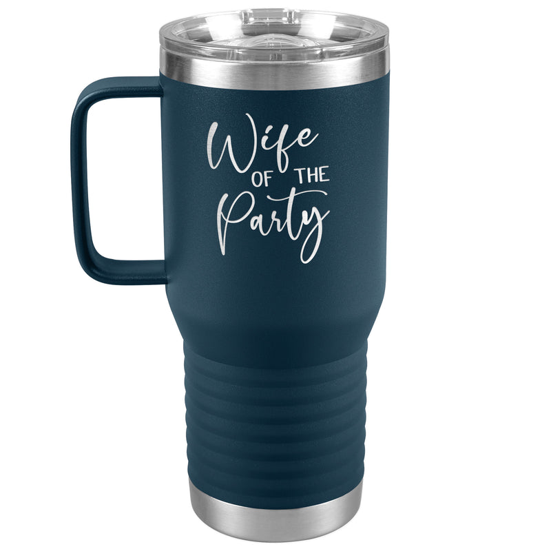 Wife of the Party - Newlywed - Fun Tumbler - Bride - lots of colors 20 oz with handle
