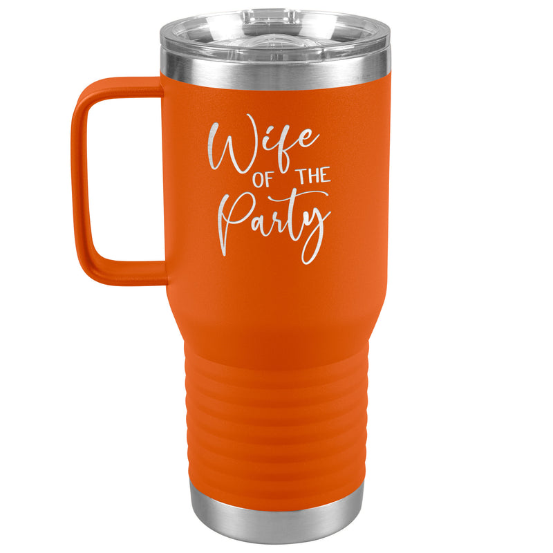 Wife of the Party - Newlywed - Fun Tumbler - Bride - lots of colors 20 oz with handle