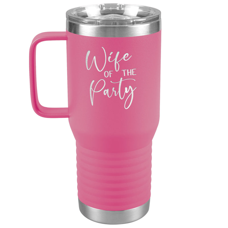 Wife of the Party - Newlywed - Fun Tumbler - Bride - lots of colors 20 oz with handle