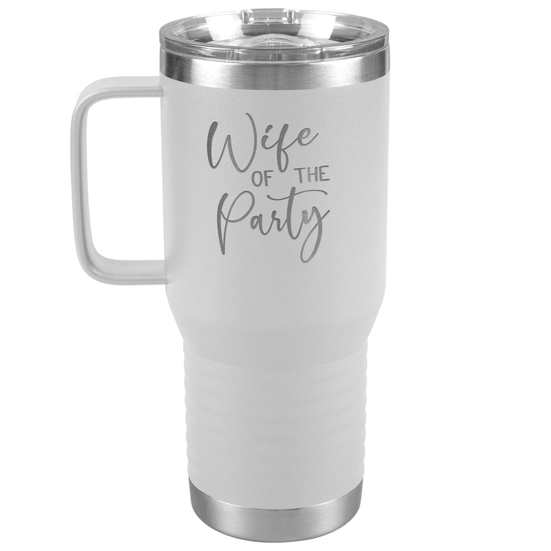 Wife of the Party - Newlywed - Fun Tumbler - Bride - lots of colors 20 oz with handle