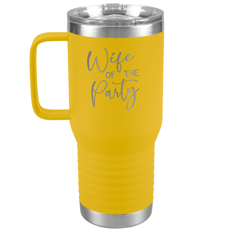 Wife of the Party - Newlywed - Fun Tumbler - Bride - lots of colors 20 oz with handle