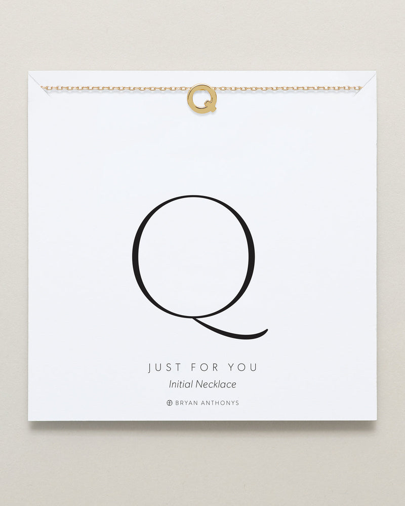 Just For You Initial Necklace — Q